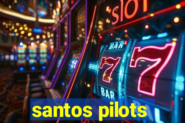 santos pilots